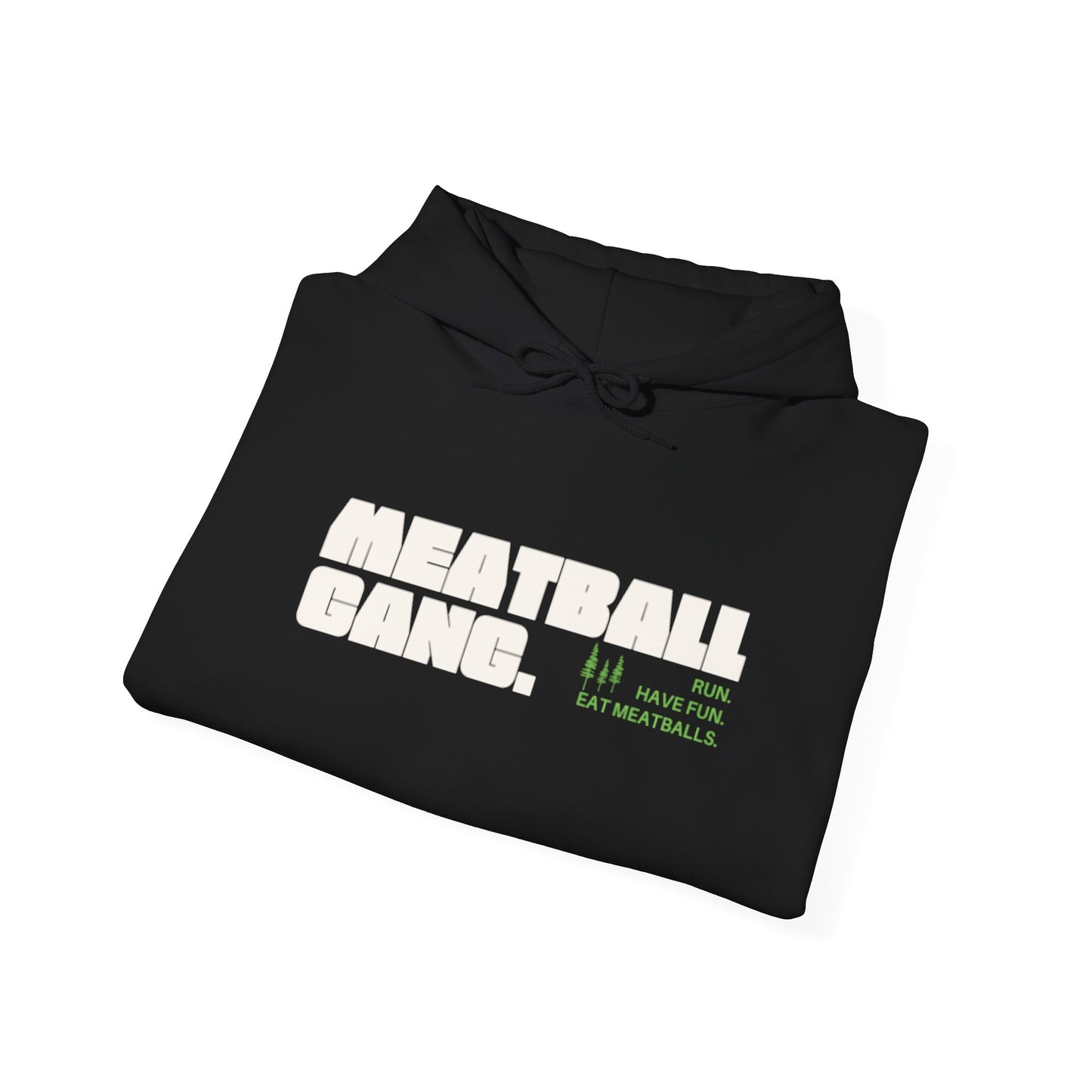 Meatball Gang Bold Hooded Sweatshirt